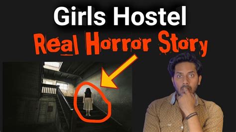 Hostel Daze Real Horror Story 🔥 Teenage Girl Horror Story College