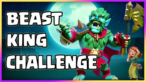 EASILY 3 Star The Beast King Challenge Clash Of Clans Guide