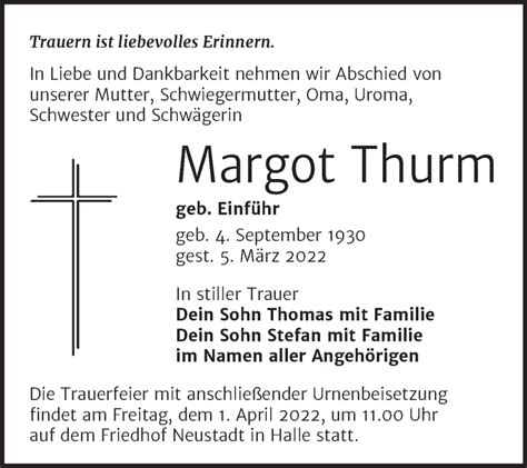 Traueranzeigen Von Margot Thurm Abschied Nehmen De