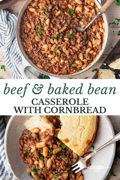 Ground Beef And Baked Bean Casserole The Seasoned Mom