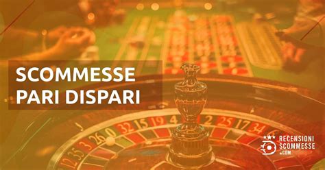 Scommesse Pari Dispari Significato Quote Bookmakers