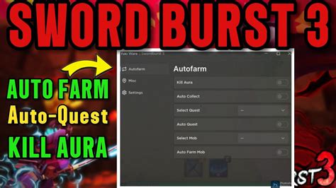 Sword Burst 3 New Roblox Script Auto Farm Auto Quest Auto Collect