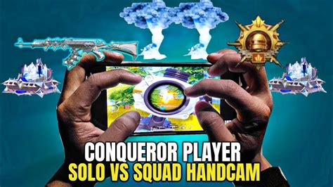 CONQUEROR PUBG HANDCAM SOLO VS SQUAD 5 FINGER CLAW PUBG MOBILE