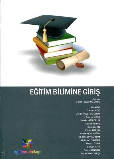 Eğitim Bilimine Giriş Cemal Teyyar Uğurlu Kitap