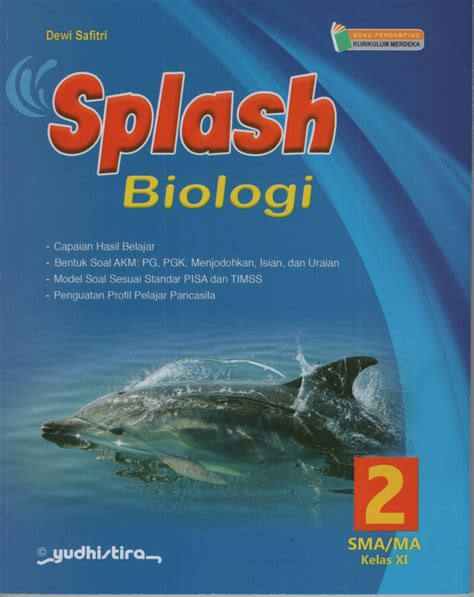 Splash Biologi 2 XI SMA Kur Merdeka Yudhistira