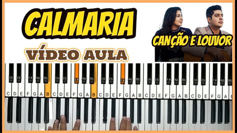 Calmaria Canção e Louvor Vídeo Aula Teclado Fácil teclado piano