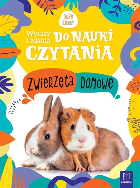 Wyrazy I Zdania Do Nauki Czytania Du E Litery Ksi Ka