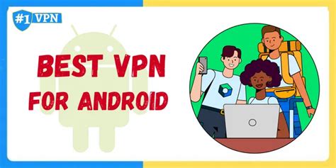 Best Vpn For Android 2024 Top 5 Fast And Secure Vpn Provider