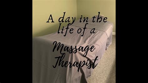 A Day In The Life Of A Massage Therapist Youtube