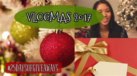 VLOGMAS 2017 Announcement 25 DAYS OF GIVEAWAYS YouTube