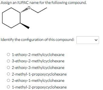 Solved Assign An Iupac Name For The Following Compound