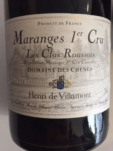 Henri De Villamont Domaine Des Chenes Maranges 1er Cru Les Clos