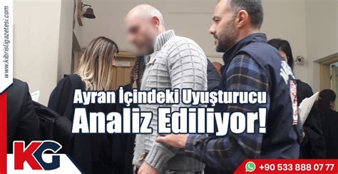 Ayran Indeki Uyu Turucu Analiz Ediliyor K Br Sl Gazetesi