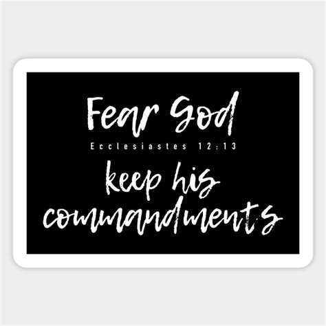 Fear God Keep His Commandments Fear God Sticker Teepublic