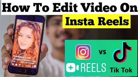 How To Use Instagram Reels How To Create Instagram Reels How To