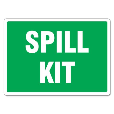 Spill Kit Sign - The Signmaker