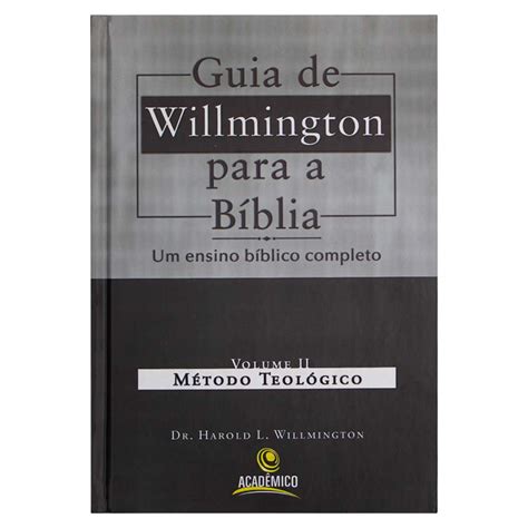 Guia De Willmington Para A Bíblia Vol 2 Dr Harold L Willmington