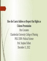 How The Courts Address Or Respect Our Rights Presentation Pptx How