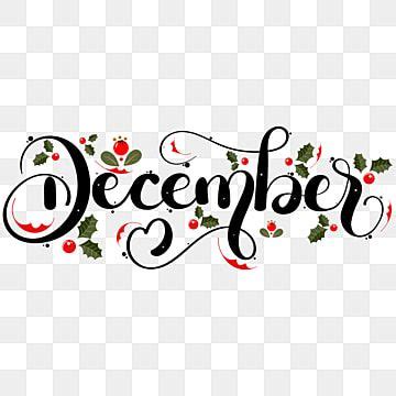 Hello December Clipart Vector Hello December Month Hand Lettering With