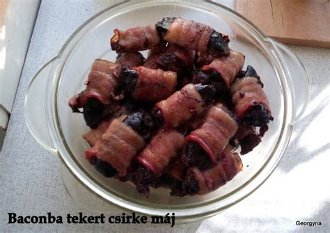 Baconba tekert csirke máj Ambrus Lászlóné Györgyi receptje