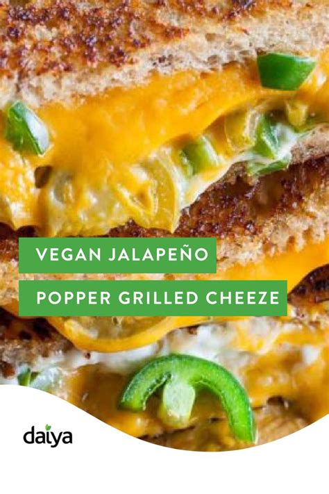 Spicy Vegan Jalape O Popper Grilled Cheeze