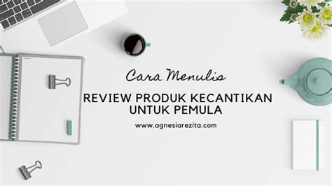 Contoh Review Produk 57 Koleksi Gambar