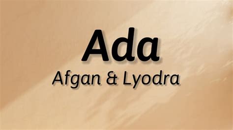 Ada Afgan Lyodra Lyrics Lirik YouTube