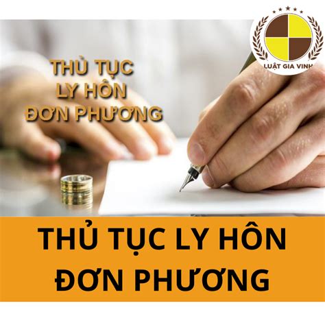 Thủ tục ly hôn đơn phương Luật Gia Vinh