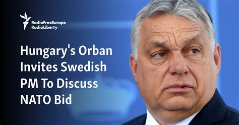 Sweden Sees 'No Reason To Negotiate' With Hungary On NATO Bid; Turkish ...