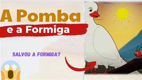 A Pomba E A Formiga Historinha Infantil Udio Livro Leitura