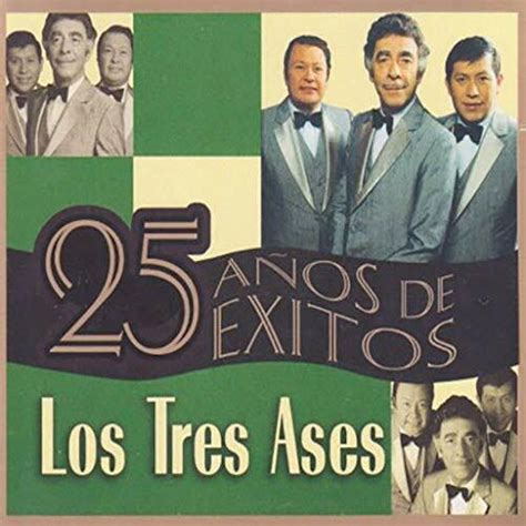 Los Tres Ases 25 Anos De Exitos CD New Sealed EBay