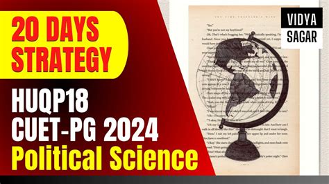 How To Prepare For CUET PG Political Science HUQP18 2024 Strategy