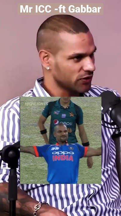 Mr Icc Ft Gabbat Aka Shikhar Dhawan Shorts Kohli Cricket