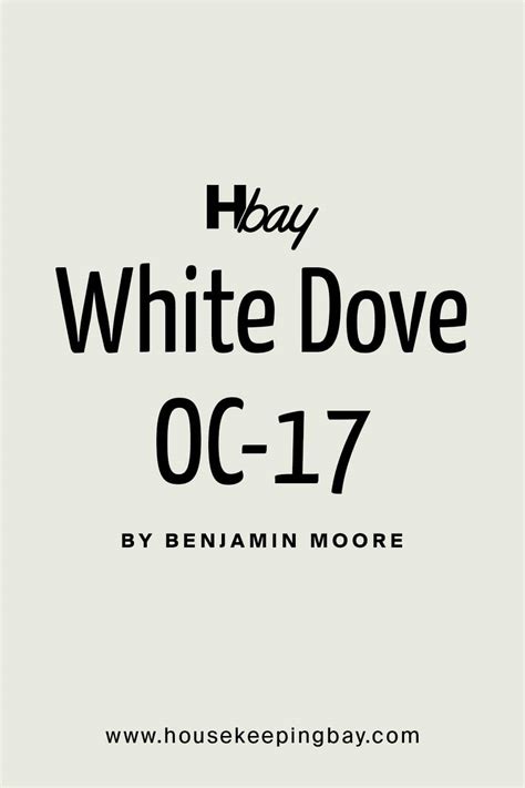 White Dove Oc By Benjamin Moore Housekeepingbay