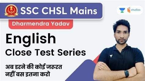 English Close Test Series Ssc Chsl Mains Dharmendra Yadav Youtube