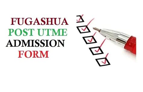 Fugashua Post Utme De Admission Form Session Application