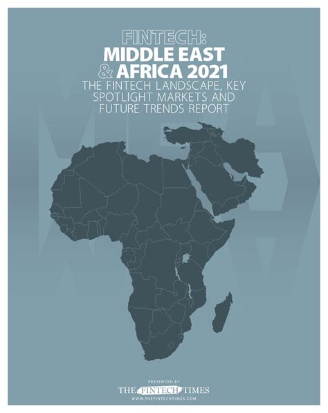 The Fintech Market Fintech Middle East Africa Report Halil M