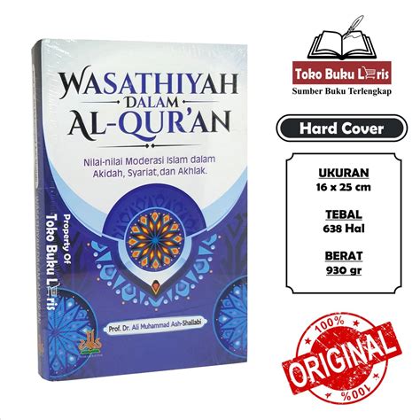 Jual Wasathiyah Dalam Al Quran Nilai Nilai Moderasi Islam Dalam