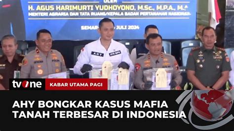 Menteri Ahy Ungkap Dua Kasus Mafia Tanah Di Jateng Kabar Utama Pagi