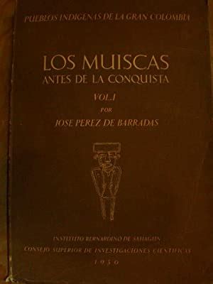 Pueblos indígenas de la Gran Colombia Los Muiscas antes de la
