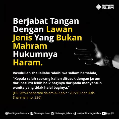 Berjabat Tangan Dengan Lawan Jenis Yang Bukan Mahram Hukumnya Haram