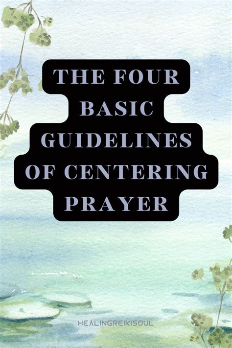 The Four Basic Guidelines Of Centering Prayer Artofit