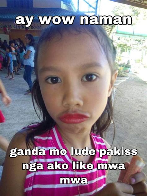 Ganda Mo Lude Tagalog Quotes Funny Jokes Pics Filipino Funny