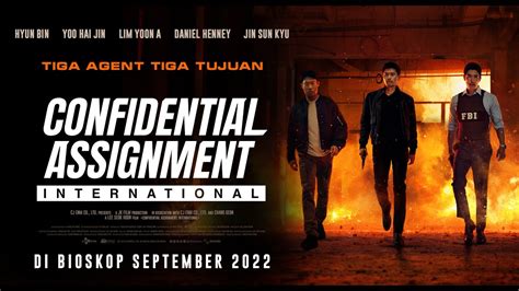 CONFIDENTIAL ASSIGNMENT INTERNATIONAL Trailer Resmi Indonesia YouTube