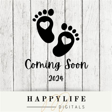 Coming Soon 2024new Baby Additionbirth Announcement Digital File Pngsvg