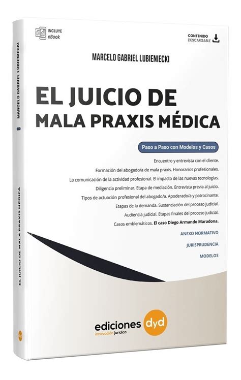 El Juicio De Mala Práxis Medica ediciones dyd