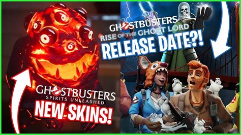 New Skin Ghostbusters Release Date Lord Dating Spirit The Creator