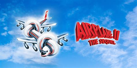 Airplane Ii The Sequel