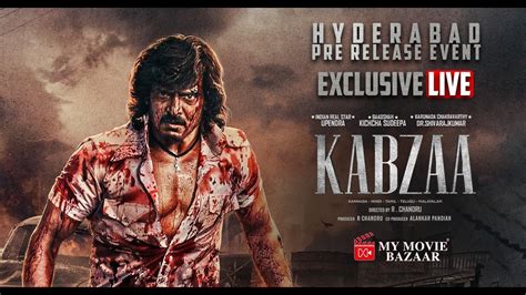 Live Kabzaa Hyderabad Pre Release Event Press Meet Real Star