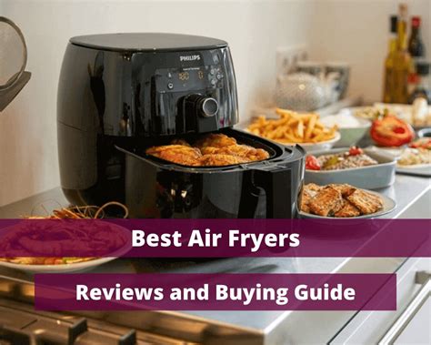 Best Air Fryer 2022 Cooking Expert Reviews And Buying Guide